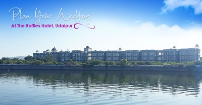 New Luxurious Wedding Destination in Udaipur: Raffles Hotel